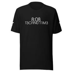 '8:08 T3CHNO T1M3' Unisex T-shirt