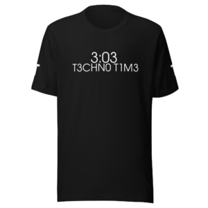 '3:03 T3CHNO T1M3' Unisex T-shirt
